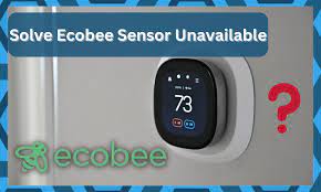 Why Is Ecobee Sensor Unavailable