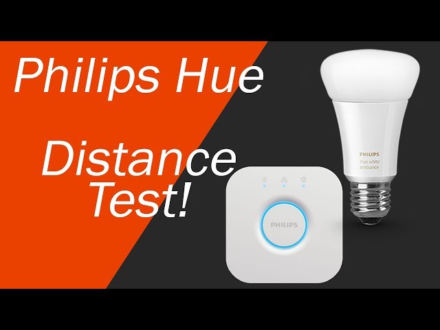 Philips Hue Range/Distance Guide